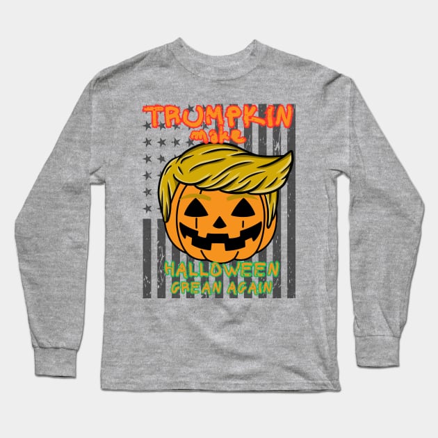 Trumpkin make halloween great again Long Sleeve T-Shirt by DuViC